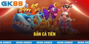 Bắn cá Tiên